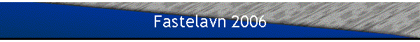Fastelavn 2006